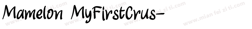 Mamelon MyFirstCrus字体转换